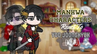 Manhwa Characters React to Yoo Joonghyuk My AU  Part I  Read Description [upl. by Nitsed813]