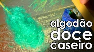 Como fazer MÁQUINA DE ALGODÃO DOCE caseiro EXPERIÊNCIA [upl. by Annaxor]