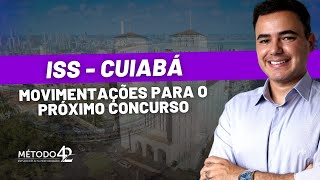 Concurso ISS CuiabáMT  Comissão formada para novo edital  Salário real de até 28k [upl. by Nnelg56]