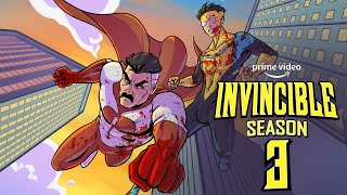 Invincible Season 3 Release Date  Trailer  Story  Everything You Need To Know [upl. by Yllier131]