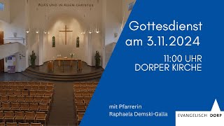 Gottesdienst 03112024 aus der Dorper Kirche [upl. by Zerdna]