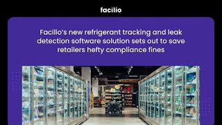 Facilios NextGen Refrigerant Tracking amp Leak Detection Software Solution [upl. by Enenstein]