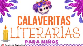 Calaveritas Literarias  Calaveritas CORTAS  Día de muertos [upl. by Obediah]