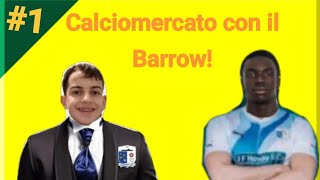 Tutto il calciomercato del Barrow e le prime partite su fc 25 [upl. by Won]