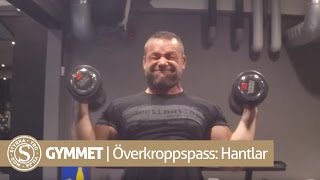 Överkroppspass Hantlar  GYMMET med Kenny Dahlström [upl. by Nettie788]