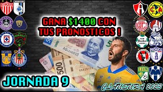 ✅🔥 PRONOSTICOS JORNADA 9 CLAUSURA 2023 LIGA MX  Quiniela Futbol Mexicano CL2023❌⚽️ [upl. by Ahsemat]