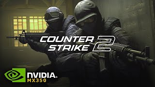 Counter Strike 2\ NVIDIA MX350  i510210U \ 1080p  720p \ Gameplay Performance Testing [upl. by Tarrant]