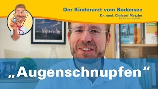 „Augenschnupfenquot  Der Kinderarzt vom Bodensee [upl. by Yulma]