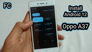 Install android 12 oppo a37f [upl. by Sefton]