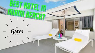 Best Hotel in Miami Beach FL  Watch This Before Booking  The Gates Hotel South Beach [upl. by Albemarle167]