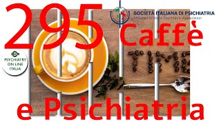 CAFFE E PSICHIATRIA Andrea Fagiolini Le Benzodiazepine fanno male [upl. by Anar894]