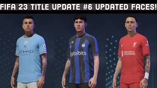 FIFA 23  Title Update 6  All new updated faces added  new player tattoos [upl. by Ahsinelg47]