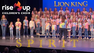 Beyoncé  Spirit From Disney’s “The Lion King”  Rise Up Children’s Choir Live Performance SCERA [upl. by Shel]