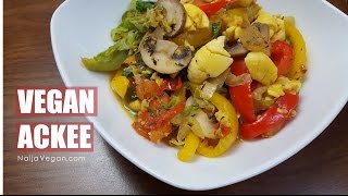 How to cook vegan ackeeachee no saltfish  Naija Vegan [upl. by Amjan]