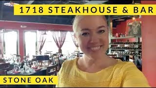 1718 Steakhouse amp Bar  365 Stone Oak amp Far North San Antonio  Patricia Zars [upl. by Ollayos89]