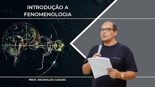 Introdução a Fenomenologia [upl. by Olvan]