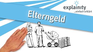 Elterngeld einfach erklärt explainity® Erklärvideo [upl. by Buzzell894]