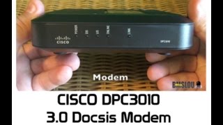 Cisco DPC3010 30 Docsis Modem UNBOX video [upl. by Lennaj]