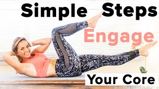 Engage your core abdominal muscles in 4 Easy Steps [upl. by Aleakcim280]