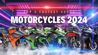 Top 5 Fastest 400cc Motorcycle 2024  CFMoto 450SR vs KTM RC390 vs Ninja400 vs ApriliaRS457 vs ZX4RR [upl. by Eissert]