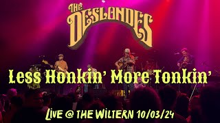 The Deslondes  Less Honkin More Tonkin Live  The Wiltern 100324 [upl. by Selia687]