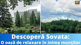 Descoperă Sovata O Oază de Relaxare în Inima Munților  4K60fps [upl. by Hymen933]