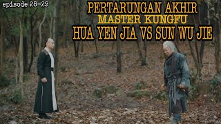 Awalnya mau balas dendam tapi malah jadi Teman Huo Yen jia vs sun wu ji  Heroes 2020 episode2829 [upl. by Eilah110]