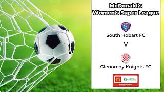 McDonalds Womens Super League Tasmania Round 4 South Hobart v Glenorchy Knights [upl. by Dempstor]