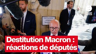 Demande de destitution dEmmanuel Macron  réactions de députés [upl. by Nedak501]