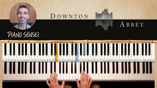 Downton Abbey Piano Tutorial [upl. by Natanoy450]