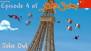 Bird Squad S1 E4 clip compilationALMOST full episode  Jolie Owl CN Dub amp Sub [upl. by Yrevi]