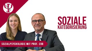 Soziale Kategorisierung  Sozialpsychologie mit Prof Erb [upl. by King825]