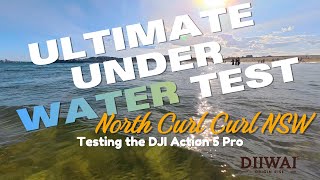 Ultimate Action 5 Pro Test  North Curl Curl NSW  2 December 2024 [upl. by Baum]