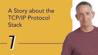 A Story about the TCPIP Protocol Stack [upl. by Sallad]