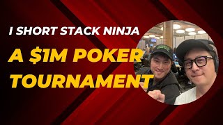 I short stack ninja a 1M poker tournament [upl. by Mathia999]