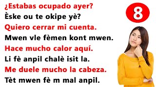 Parte 8  Mejora tu español y criollo haitiano en minutos  EspañolCréole [upl. by Kauffman]