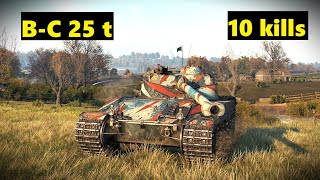 BC 25 t 88k dmg 10 kills World of Tanks Top Replays [upl. by Akinirt]