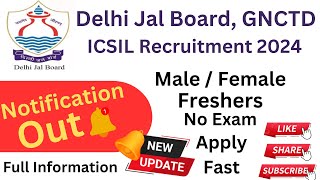 खुशखबरी  Delhi Jal Board GNCTD  Male Female  Freshers  No Exam  Best Govt department jobs [upl. by Nelluc]