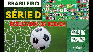 SÃ‰RIE D  COMEÃ‡OU O BRASILEIRÃƒO SÃ‰RIE D 2024  OS RESULTADOS E DESTAQUES DA 1Âª RODADA GOLS E LANCES [upl. by Hsihsa]