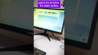 Paint Ko kholne Ka Sahi tarika shorts shortsvideo short ytshorts computer pc [upl. by Dewie325]