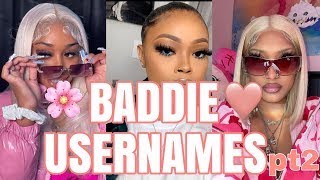 30 Baddie Usernames Not Taken Part 2 🌸💕 [upl. by Portia]