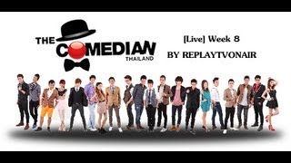 The Comedian Thailand Show Week 8 [upl. by Dewees]