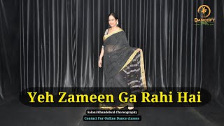 Yeh Zameen Ga Rahi Hai Dance  Old Song  Dance By Saloni Khandelwal [upl. by Riha]