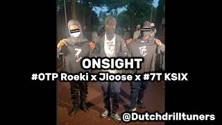 OTP Roeki X Jloose 7T Ksix  Onsight [upl. by Kristoforo]