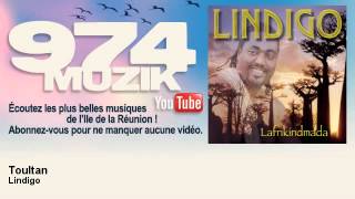 Lindigo  Toultan  974Muzik [upl. by Belcher]