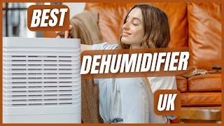 Best Dehumidifiers UK 2024 Best Dehumidifier for the Home UK [upl. by Zsamot]