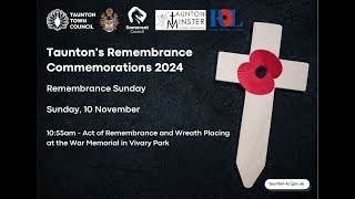 Taunton Town Council Remembrance Sunday Live Stream from Vivary Park [upl. by Alasdair406]