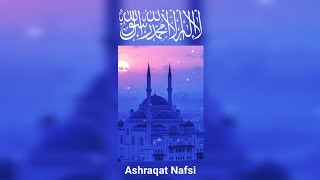 Ashraqat Nafsi  Heart Touching Nasheed [upl. by Klatt]