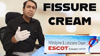 ESCOT CREAM  FISSURE I PILES I HEMMORHOIDS TREATMENT  Nifedepine amp Lidocaine Ointment [upl. by Maer]