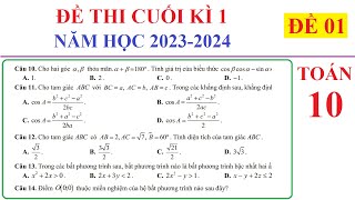 TOÁN 10  ĐỀ 1  ĐỀ THI CUỐI HỌC KÌ 1 TOÁN 10 NĂM 20232024 ÔN TẬP HỌC KÌ 1 [upl. by Aihcsrop954]